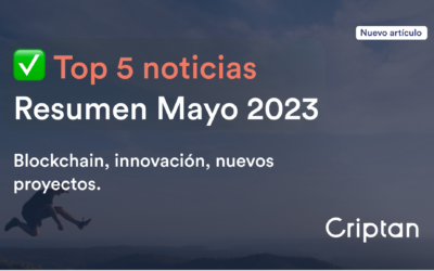 Top 5 noticias mayo 2023